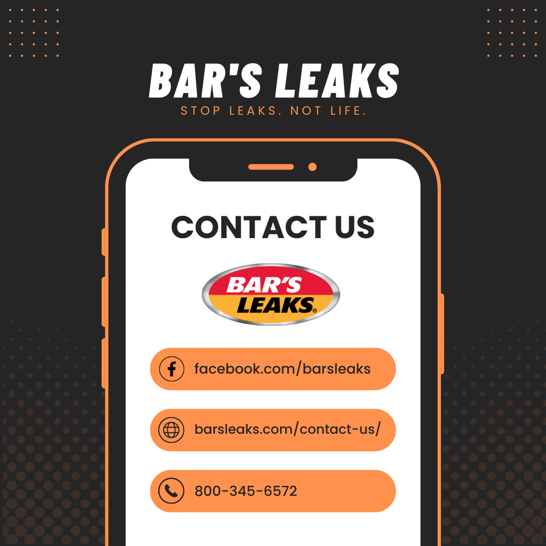 Contact Bar's Leaks with questions about how to tackle your engine oil leak.